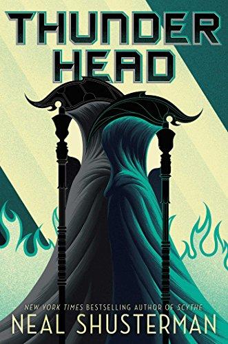 Thunderhead (Arc of a Scythe, Band 2)