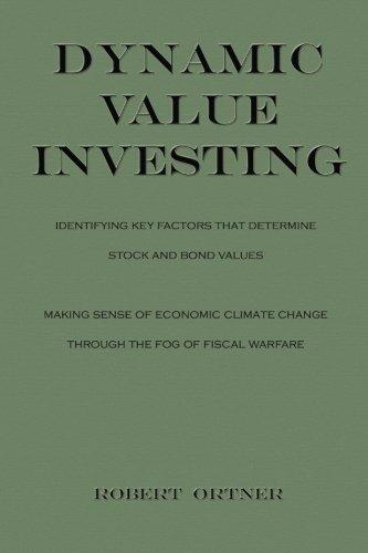 Dynamic Value Investing: Identifying Key Factors That Determine Stock and Bond Values