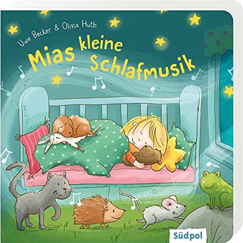 Mias kleine Schlafmusik: Eine zauberhafte Gute-Nacht-Geschichte von 0 bis 2 Jahren (Pappbilderbuch)