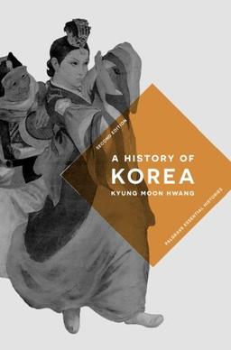 A History of Korea (Macmillan Essential Histories)