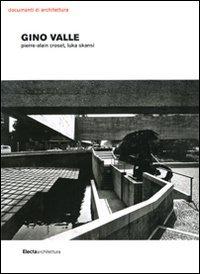 Gino Valle (Documenti Di Architettura)