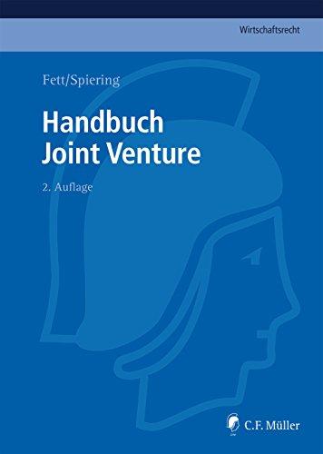 Handbuch Joint Venture (C.F. Müller Wirtschaftsrecht)