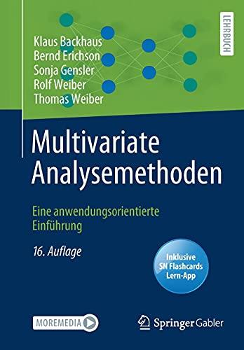 Multivariate Analysemethoden: Eine anwendungsorientierte Einführung