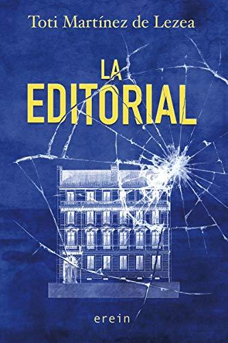 La editorial (Narrativa, Band 42)