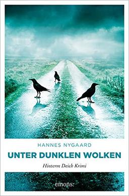 Unter dunklen Wolken: Hinterm Deich Krimi