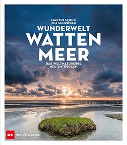 Wunderwelt Wattenmeer: Das Weltnaturerbe neu entdeckt