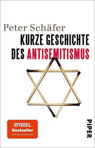 Kurze Geschichte des Antisemitismus: Standardwerk und SPIEGEL-Bestseller - jetzt im Taschenbuch!