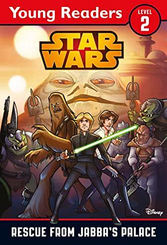 Star Wars: Rescue From Jabba's Palace: Star Wars Young Readers: A Star Wars Saga Reader