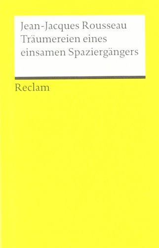 Träumereien eines einsamen Spaziergängers: Neuübersetzung