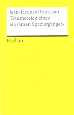 Träumereien eines einsamen Spaziergängers: Neuübersetzung