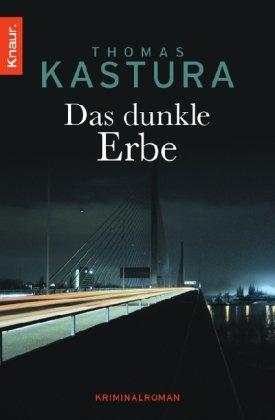 Das dunkle Erbe: Kriminalroman