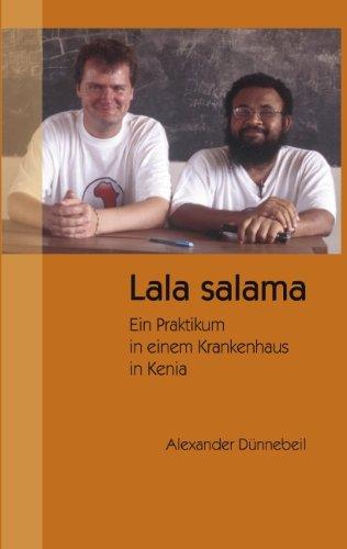 Lala salama: Ein Praktikum in einem Krankenhaus in Kenia