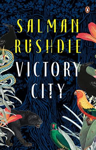 Victory City: The new novel from the Booker prize-winning & bestselling author Salman Rushdie