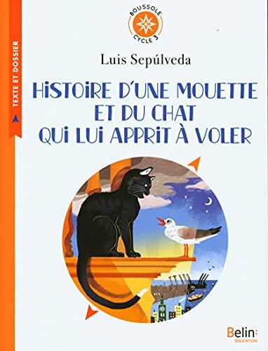 Histoire d'une mouette et du chat qui lui apprit à voler