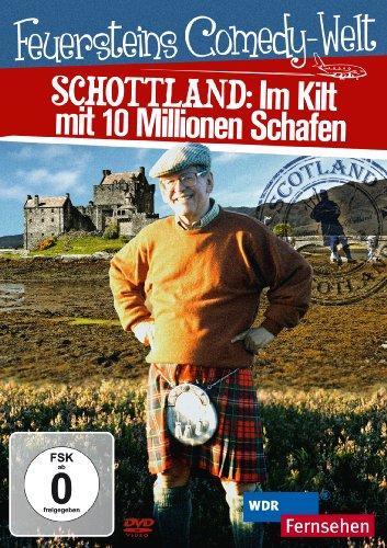 Feuersteins Comedy-Welt / Schottland: Im Kilt mit 10 Millionen Schafen