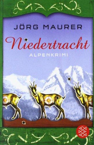 Niedertracht: Alpenkrimi