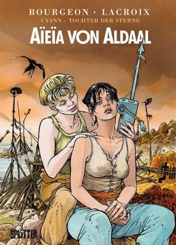 Cyann - Tochter der Sterne: Band 3. Aïeïa von Aldaal