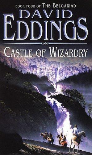 Castle Of Wizardry: Book Four Of The Belgariad (The Belgariad (TW), Band 4)