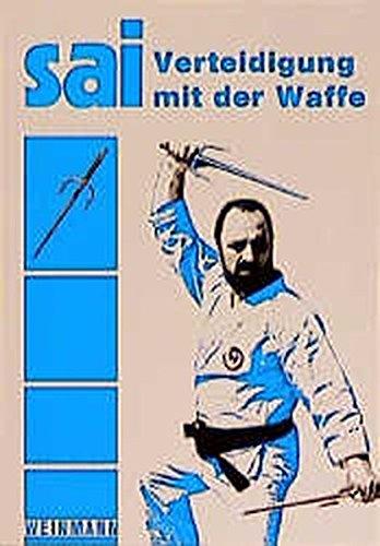 SAI: Verteidigung mit der Waffe