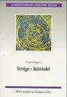 Vertigo- Schwindel. Symptomatik, Diagnostik und Therapie beim älteren Patienten