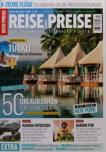 Reise und Preise 1/2023 "50 Urlaubsideen für Geniesser"