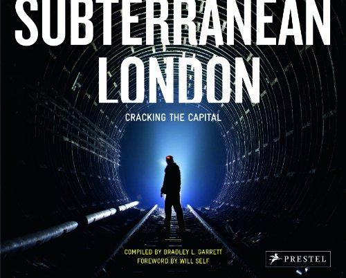 Subterranean London: Cracking the Capital