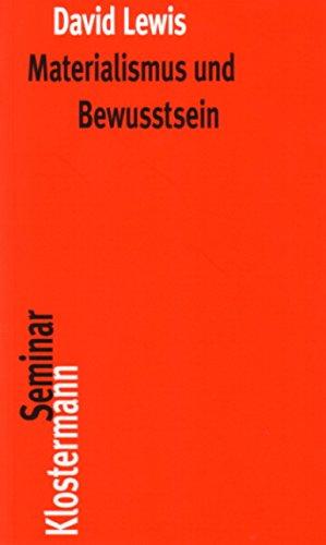 Materialismus und Bewusstsein