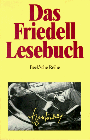 Das Friedell Lesebuch