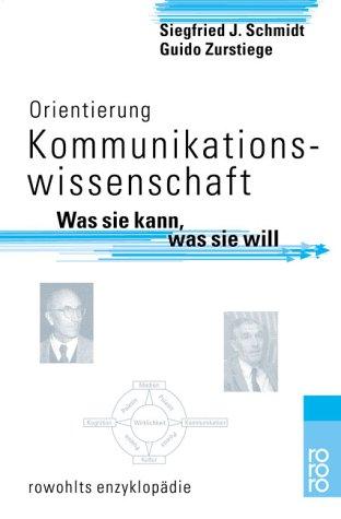 Orientierung Kommunikationswissenschaft