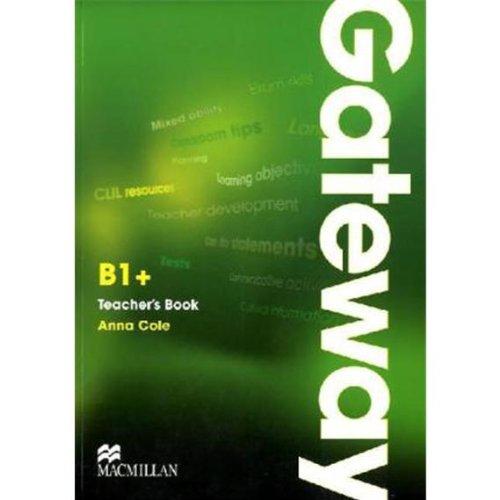 Macmillan Gateway B1+: Teacher's Book + Test Audio-CD