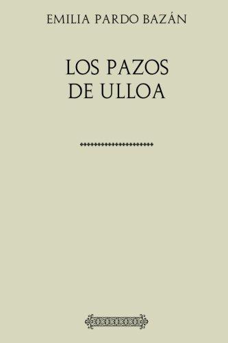 Colección Pardo Bazán. Los pazos de Ulloa