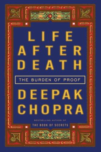 Life After Death: The Burden of Proof