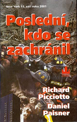 Poslední, kdo se zachránil: New York 11.září roku 2001 (2002)