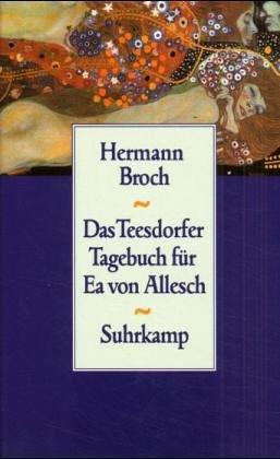 Das Teesdorfer Tagebuch für Ea von Allesch