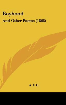 Boyhood: And Other Poems (1868)