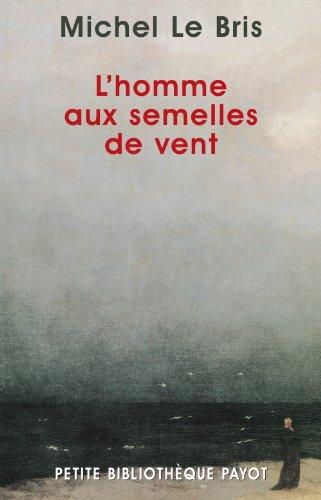 L'homme aux semelles de vent