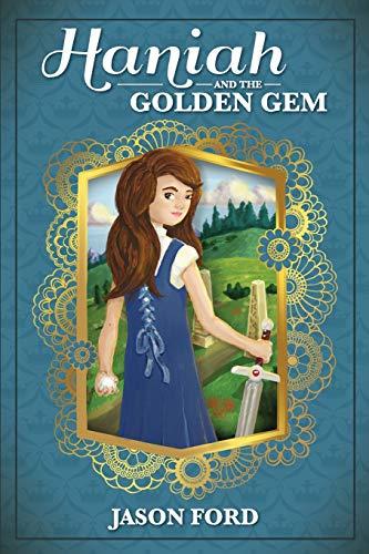 Haniah and the Golden Gem