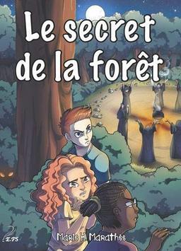 Le secret de la forêt