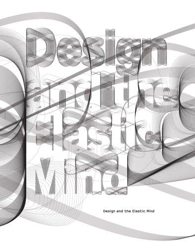 Design and the Elastic Mind