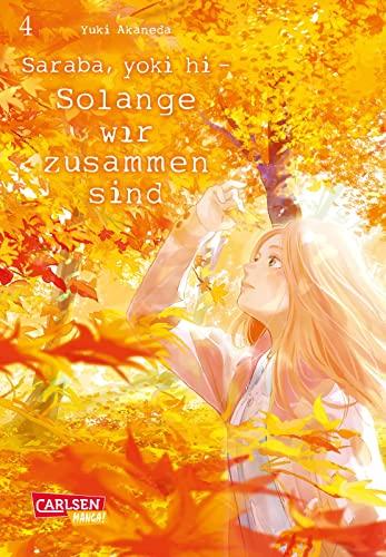 Saraba, yoki hi - Solange wir zusammen sind 4: Eine Liebe mit einem Geheimnis...