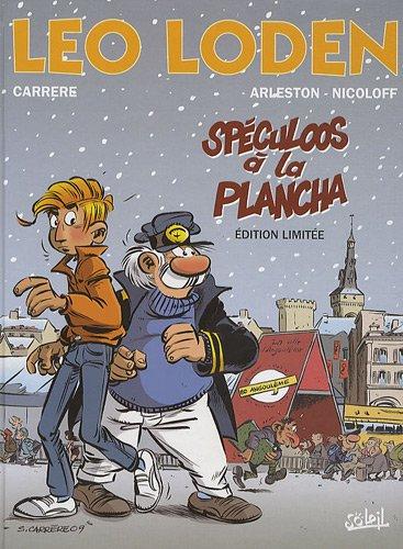 Léo Loden. Vol. 19. Spéculoos à la plancha