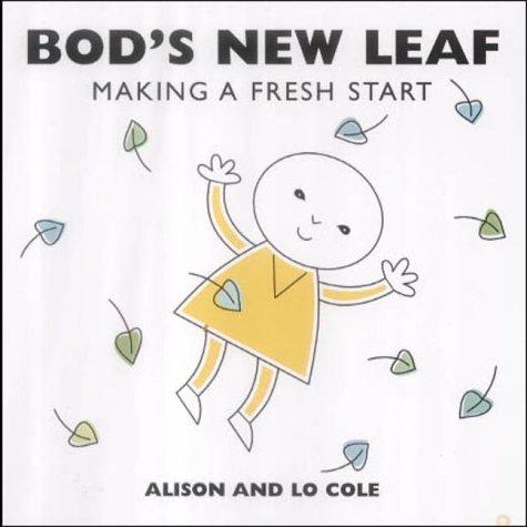 Bod's New Leaf: Making a Fresh Start