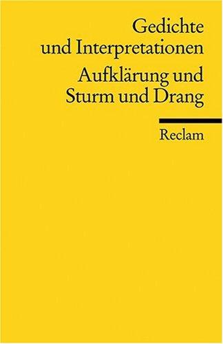 Gedichte und Interpretationen, Band 2: Aufklärung und Sturm und Drang: BD 2