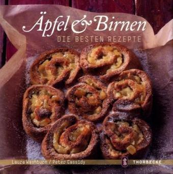 Äpfel und Birnen: Die besten Rezepte