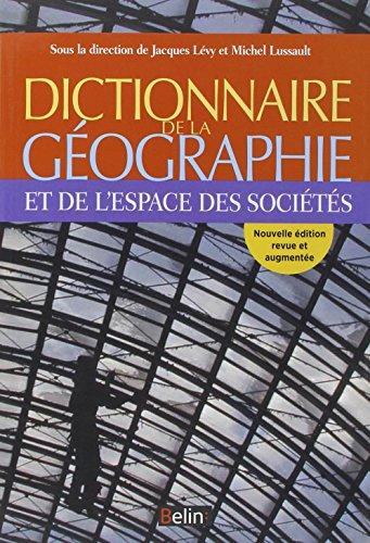 Dictionnaire de la géographie et de l'espace des sociétés