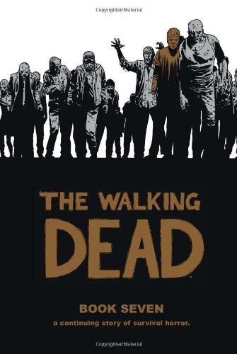 The Walking Dead, Book 7