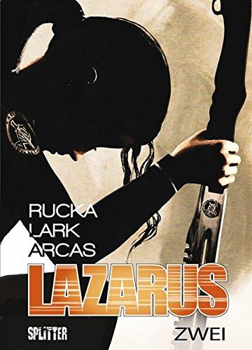 Lazarus: Band 2. Der Treck der Verlierer