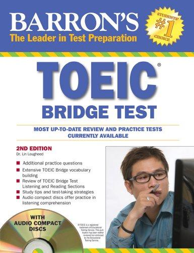 TOEIC  Bridge Test with Audio-CD: Test of English for international Communication (Barron's Toeic Bridge Test: Test for English for Internationa)