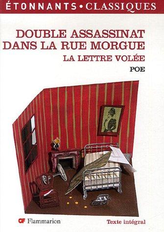 Double assassinat dans la rue Morgue. La lettre volée