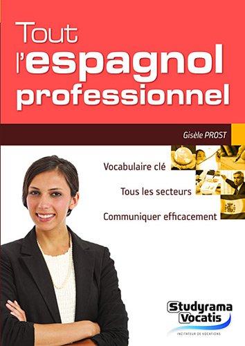 Tout l'espagnol professionnel